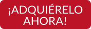¡ADQUIÉRELO AHORA!