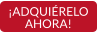 ¡ADQUIÉRELO AHORA!